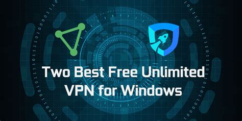 best free unlimited vpn windows